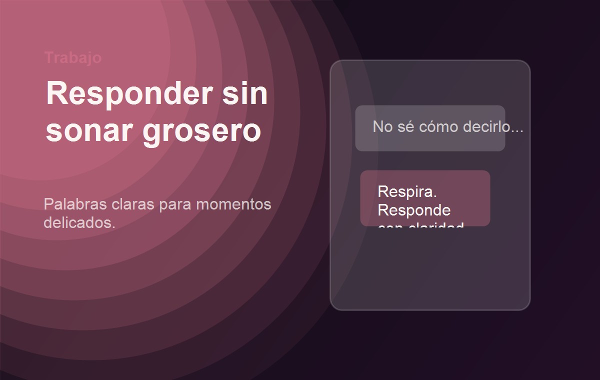 Cómo responderle a tu jefe sin sonar grosero (aunque estés molesto)